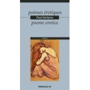 POEMES EROTIQUES / POEME EROTICE urmate de Convorbiri traductologice? ntre Jean-Louis si Gabriel Parvan