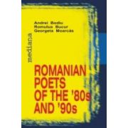 ROMANIAN POETS OF THE `80S AND `90S