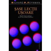 Sase lectii usoare. Bazele fizicii explicate de cel mai stralucit profesor