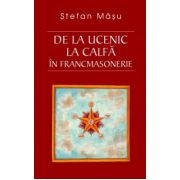 De la ucenic la calfa in Francmasonerie