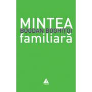 Mintea familiară