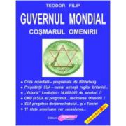 Guvernul Mondial – coşmarul Omenirii