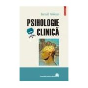 Psihologie clinica. De la initiere la cercetare - editie cartonata