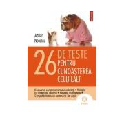 26 de teste pentru cunoasterea celuilalt. Evaluarea comportamentului celorlalti • Relatiile cu colegii de serviciu • Relatiile cu prietenii • Compatibilitatea cu partenerul de viata