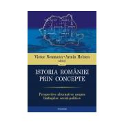 Istoria Romaniei prin concepte. Perspective alternative asupra limbajelor social-politice