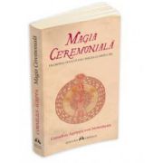 Magia Ceremoniala - Filosofia Oculta (Cartea III)