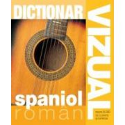 Dicţionar vizual spaniol român Editia a III-a