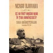 Ce au fost „boierii mari“ în Ţara Românească? Saga Grădiştenilor (secolele XVI-XX)