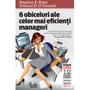 6 obiceiuri ale celor mai eficienţi manageri