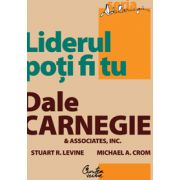 Liderul poţi fi tu. Ediţia a II-a, revizuită