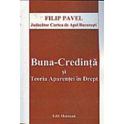 Buna-credinta si teoria aparentei in drept