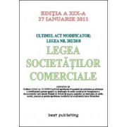 Legea societatilor comerciale - editia a XIX-a - verificat si retiparit fara modificari - 27 ianuarie 2011