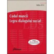 Codul muncii. Legea dialogului social