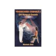 Vindecarea cosmica I ~ Chi Kung-ul cosmic ~