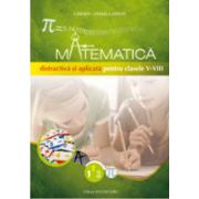 Matematica distractiva si aplicata pentru clasele V - VIII