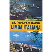 Sa invatam rapid limba italiana