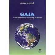 Gaia. O noua perspectiva asupra vietii pe Pamant