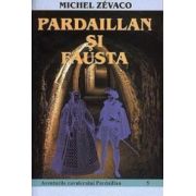 Pardaillan si Fausta