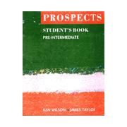 Prospects - Nivel: Pre-Intermediate - Student's Book
