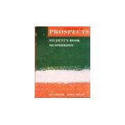 Prospects - Nivel: Pre-Intermediate - Student's Book