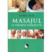 Masajul, o terapie completa