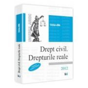 Drept civil. Drepturile reale. 2012