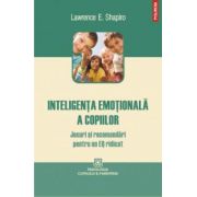 Inteligenta emotionala a copiilor. Jocuri si recomandari pentru un EQ ridicat