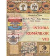 Istoria romanilor: manual pentru clasa a VIII - a