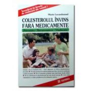 Colesterolul invins fara medicamente