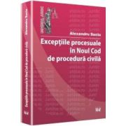 Exceptiile procesuale in noul Cod de procedura civila