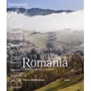 ROMANIA - oameni, locuri si istorii