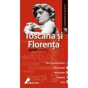 Toscana si Florenta - Ghid turistic