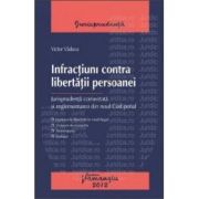 Infractiuni contra libertatii persoanei