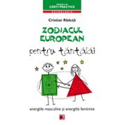 Zodiacul european pentru tantalai. Energiile masculine si energiile feminine