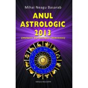 Anul astrologic 2013 (inclusiv horoscopul chinezesc)