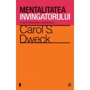 Mentalitatea învingătorului. O nouă psihologie a succesului