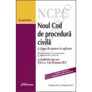 Noul Cod de procedura civila si Legea de punere in aplicare cu index alfabetic si corespondenta cu reglementarile anterioare - in vigoare de la 15 februarie 2013