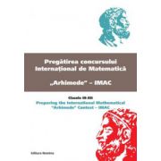 Pregatirea concursului international de matematica Arhimede - IMAC-Clasele III-XII