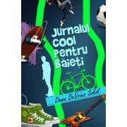 JURNALUL COOL PENTRU BAIETI - Arta de a scrie un jurnal amuzant si creativ