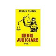 Erori judiciare, vol. I