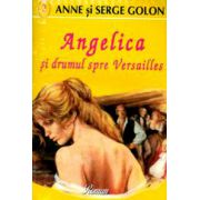 Angelica si drumul spre Versailles