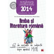 LIMBA SI LITERATURA ROMANA. EVALUAREA NATIONALA 2014. 62 DE VARIANTE DE SUBIECTE DUPA MODELUL MEN.