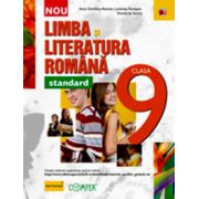 Limba si literatura romana clasa a IX-a. Standard - Colectia Foarte Bine!