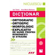 Dictionar ortografic, ortoepic, morfologic, explicativ