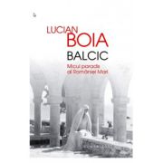 Balcic. Micul paradis al României Mari