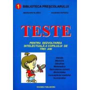 Teste pentru dezvoltarea intelectuala a copilului de trei ani