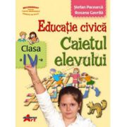 Educaţie civică. Caietul elevului pentru clasa a IV-a