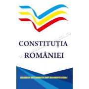 Constituţia României - Culegere de acte normative