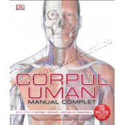 Corpul uman. Manual complet