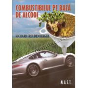 Combustibilul pe baza de alcool